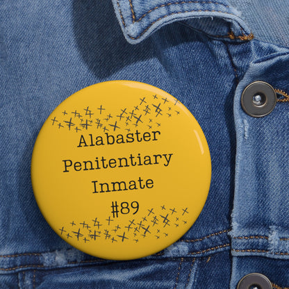 Inmate #89 Pin (Cover Color)